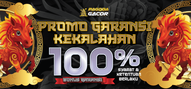 PAGODAGACOR - GARANSI KEKALAHAN 100% HARIAN